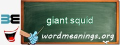 WordMeaning blackboard for giant squid